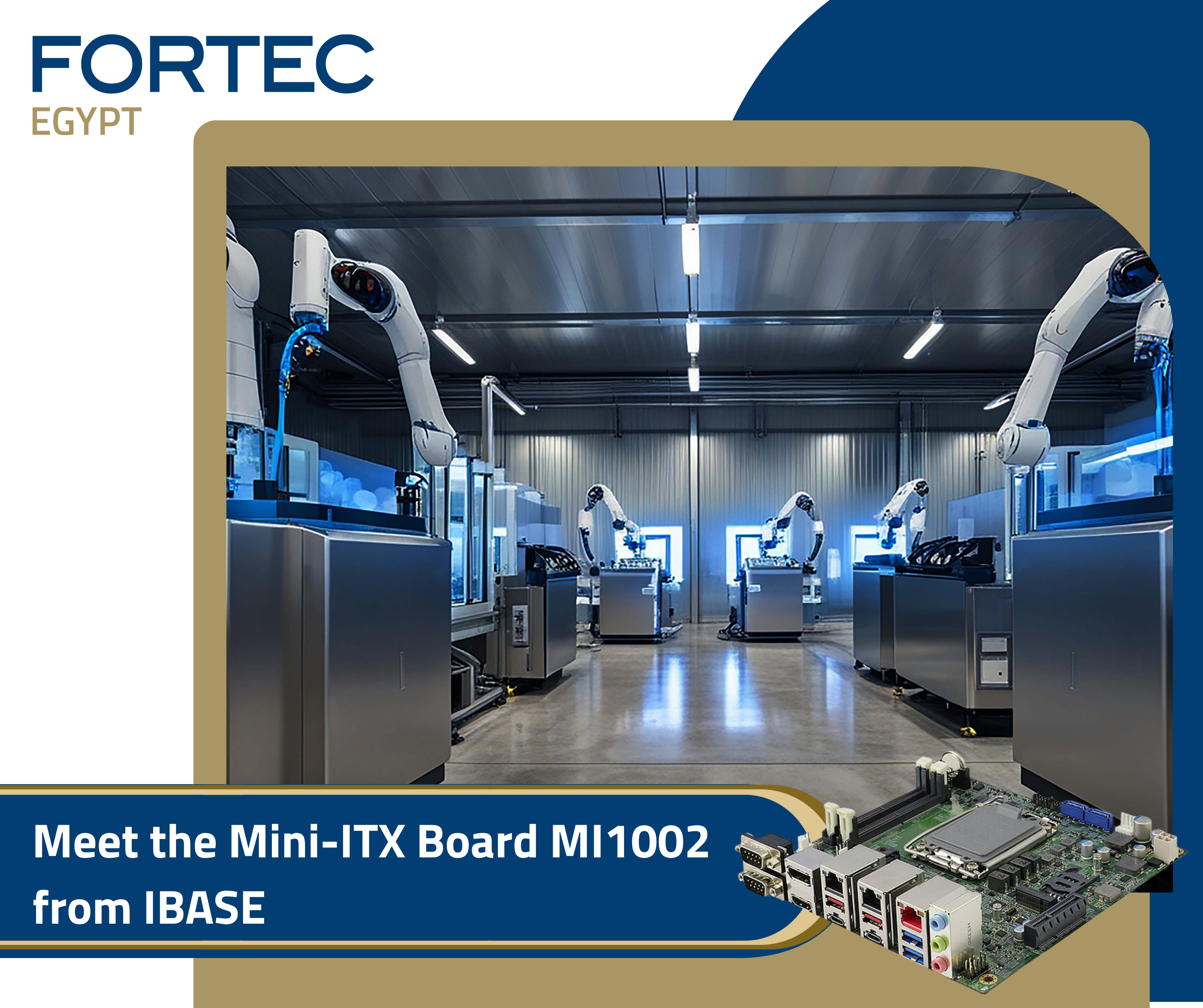 FORTEC Egypt Introduces the AI-Enabled MI1002 Mini-ITX Board from IBASE